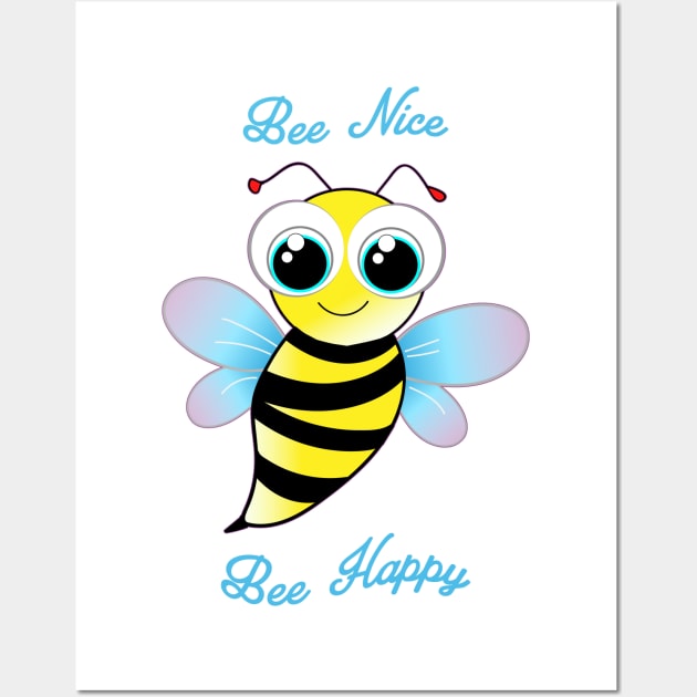 Bee Nice. cute bee is happy Wall Art by Kingrocker Clothing